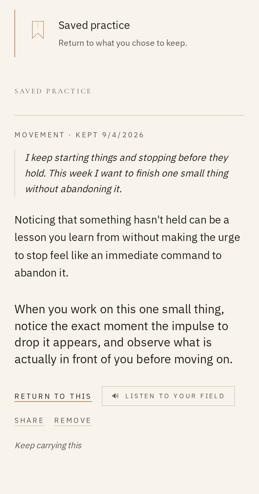 Saved practice — what you kept, and what you returned with.